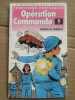 Thérèse de Chérisey Opération Commando Bibliothèque rose. 