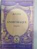 Racine Andromaque Classiques larousse. 