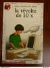 La révolte de 10 x - Joan Davenport Carris Castor Poche. 