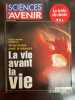 Sciences Et Avenir Nº614 La Vie Avant La Vie 1998. 