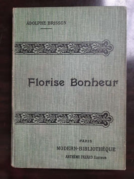 - Florise Bonheur Modern-Bibliothèque. Adolphe Brisson