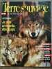Terre Sauvage n54 Septembre 1991 Je suis un mordu de loups. 