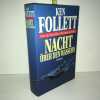 NACHT über DEN WASSERN Roman. Ken Follett