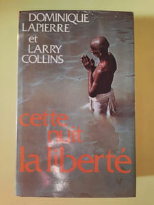 Dominique et Larry Collins Cette nuit la liberté France loisirs