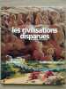 Les civilisations disparues Octavius Documentaires n 3 gallimard 1999. 
