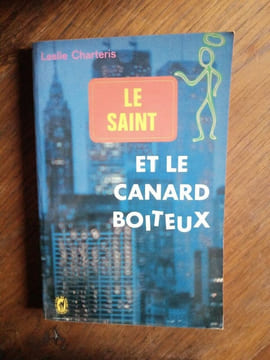 Et le canard Boiteux. Leslie Charteris