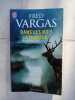 Dans les bois éternels j'ai lu. Fred Vargas