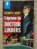 L'épreuve Du Docteur Linders marabout. Elizabeth Seifert