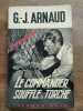 g j Arnaud Le Commander Souffle Fleuve Noir espionnage. 