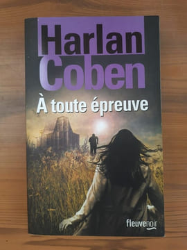à toute épreuve. Harlan Coben