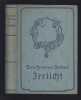 Doris Freiin von SPÄTTGEN Irrlicht verlag Friedrich Rothbarth. 