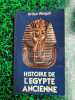 Histoire de L'Egypte ancienne. Arthur Weigall