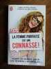 a s et m a Girard La femme parfait est une conasse J'ai lu. 