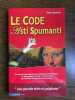 Toby clements Le code Asti Spumanti. 