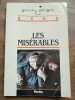 Les Misérables Univers des Lettres. Victor Hugo
