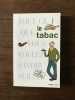 LAURENT RAVAL le tabac. 