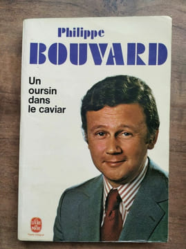 Un oursin dans le caviar. PHILIPPE BOUVARD