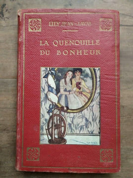 la Quenouille du Bonheur Librairie gedalge. Lily Jean Javal