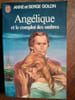 Anne et Serge Golon Ang&eacute;lique et me compot des ombres J'ai lu. 