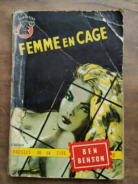 Ben Benson Femme en cage Presses de la cité. undefined