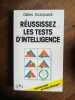 Gillez Azzopardi Réussissez les test d'intelligence marabout. 