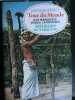 Tour du Monde geographia Novembre 1979 N 242 Iles Marquises vignes Japonaises. 