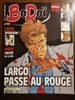 BoDo&iuml; n90 Largo Passe Au Rouge Novembre 2005. 
