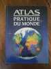 Atlas Pratique du Monde. 
