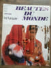 Beaut&eacute;s du Monde La Turquie N&ordm;5 larousse 3 F&eacute;vrier 1978. 