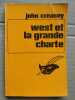 John Creasay West et la grande charte Le masque. 