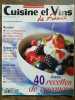 Cuisine et Vins de France Nº 80 juillet août 2001. 