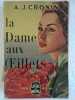 a j cronin La Dame aux ceillets. 