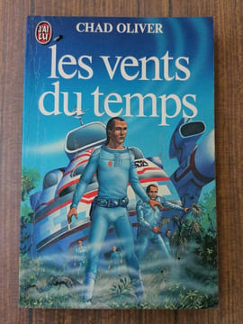 Les vents du temps Chad Oliver J'ai lu. undefined