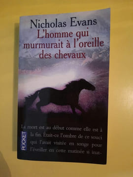 L'homme qui murmurait à l'oreille des chevaux pocket. Evans Nicholas
