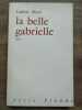 Ludovic Pleyel La belle gabrielle Série blonde. 
