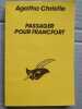 Passsager pour Francfort Le masque. Agatha Christie