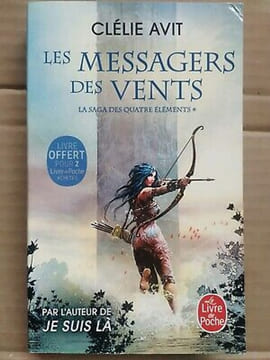 Clélie Avit La saga des quatre éléments Tome 1 Les Messagers des vents. undefined