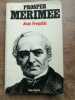 Jean Freustié hachette. Prosper Merimée