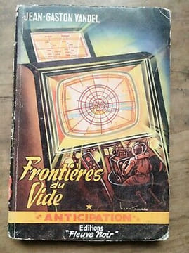 - Frontières du Vide Anticipation Nº 17. Jean-Gaston Vandel