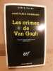 José Pablo Feinmann Les crimes de Van Gogh gallimard. 