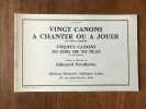 VINGT CANONS A CHANTER OU A JOUER. Edmund Pendleton