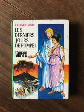 e BULWER LYTTON LES DERNIERS JOURS DE POMPEI наchette. Bulwer Lytton E