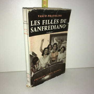 Vasco Pratolini éd LES FILLES DE SANFREDIANO Albin Michel. undefined