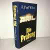 f Paul Wilson DIE prüfung Roman. 