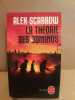 La théorie des dominos Le Livre de poche. Alex Scarrow