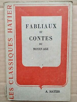Fabliaux et Contes du Moyen Age Les Classiques hatier. undefined