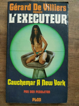Gérard De Villiers L' Executeur Cauchemar a New York plon. undefined