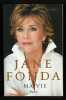 Actrice MA VIE Plon 600pp autobiographie. Jane Fonda