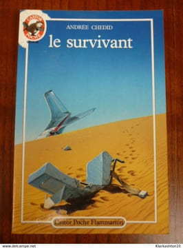 Le survivant - Andree Chedid Castor Poche. Chedid Andree