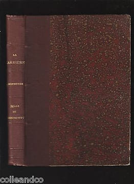Modern Bibliothèque LA CARRIERE L'AVENTURE MADEMOISELLE DE JESSINCOURT. undefined